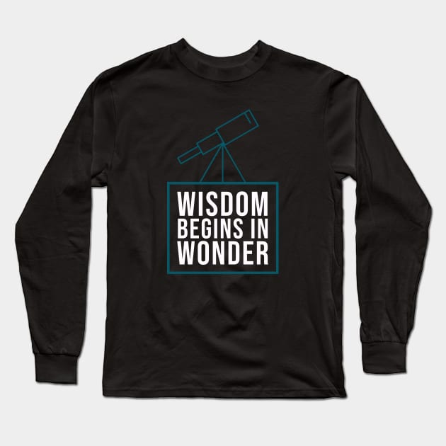 Wisdom begins in wonder - Socrates quote Long Sleeve T-Shirt by Room Thirty Four